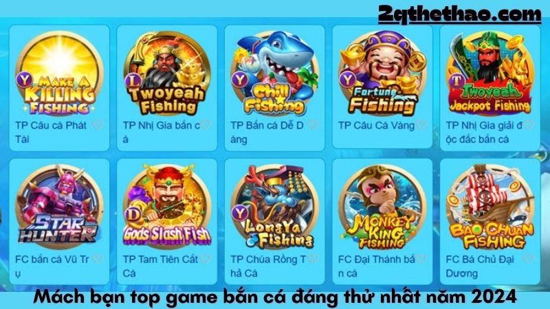 Mách bạn top game bắn cá đáng thử nhất năm 2024