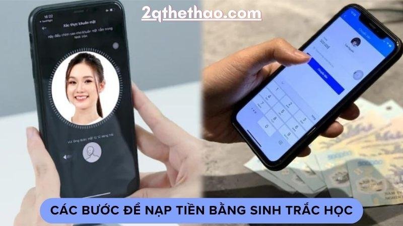 nap-tien-bang-sinh-trac-hoc-2